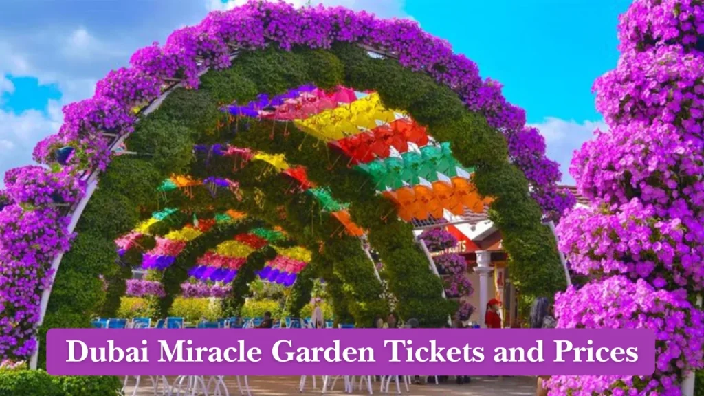 Dubai Miracle Garden Tickets and Prices