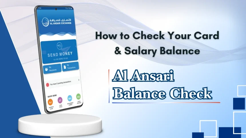 Al Ansari Balance Check