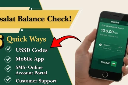 Etisalat Balance Check UAE (2026 Guide): Check Via USSD Codes, Apps & SMS Instantly!