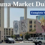 Karama Market Dubai (2026 Guide): Best Shopping, Bargaining, Fish Market, Restaurants & Visitor Tips